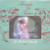 Ferrante & Teicher: Fill the World With Love  (United Artists)