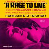 Ferrante & Teicher: A Rage To Live - Original Soundtrack  (United Artists)