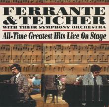 Ferrante & Teicher: All-Time Greatest Hits Live On Stage (Avant-Garde)